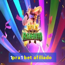 1pra1 bet afiliado